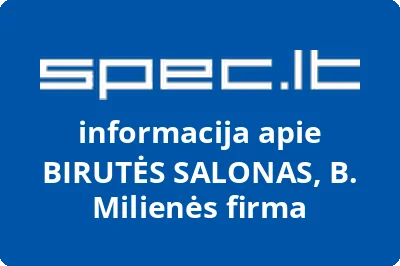 BIRUTĖS SALONAS, B. Milienės firma