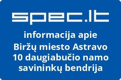 Biržų miesto Astravo 10 daugiabučio namo savininkų bendrija
