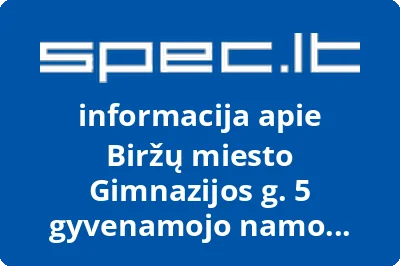 Biržų miesto Gimnazijos g. 5 gyvenamojo namo savininkų bendrija | spec.lt