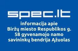 Biržų miesto Respublikos g. 58 gyvenamojo namo savininkų bendrija Ąžuolas | spec.lt