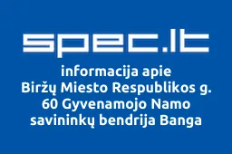 Biržų Miesto Respublikos g. 60 Gyvenamojo Namo savininkų bendrija Banga | spec.lt