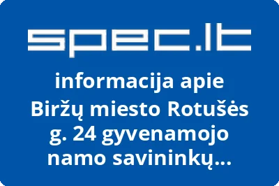 Biržų miesto Rotušės g. 24 gyvenamojo namo savininkų bendrija