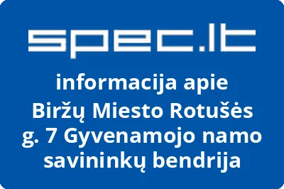 Biržų miesto Rotušės g. 7 gyvenamojo namo savininkų bendrija