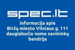 Biržų miesto Vilniaus g. 111 daugiabučio namo savininkų bendrija iliustracija