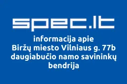 Biržų miesto Vilniaus g. 77b daugiabučio namo savininkų bendrija iliustracija
