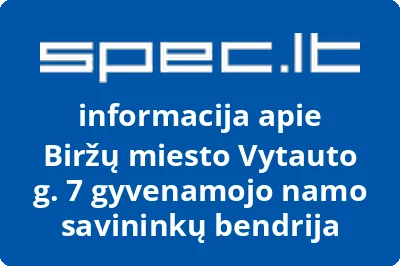 Biržų miesto Vytauto g. 7 gyvenamojo namo savininkų bendrija