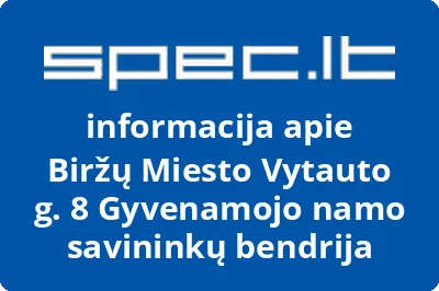 Biržų Miesto Vytauto g. 8 Gyvenamojo namo savininkų bendrija