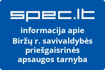 Biržų r. savivaldybės priešgaisrinės apsaugos tarnyba
