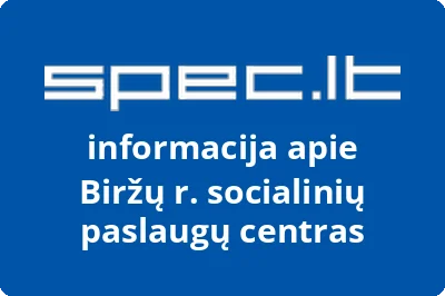 Biržų rajono socialinių paslaugų centras, VŠĮ | spec.lt