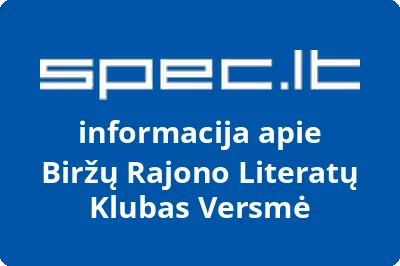 Biržų rajono literatų klubas Versmė
