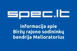 Biržų rajono sodininkų bendrija Melioratorius | spec.lt