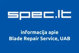 Blade Repair Service, UAB | spec.lt