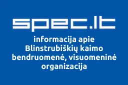 Blinstrubiškių kaimo bendruomenė, visuomeninė organizacija | spec.lt