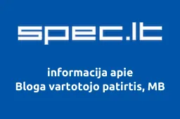Bloga vartotojo patirtis, MB