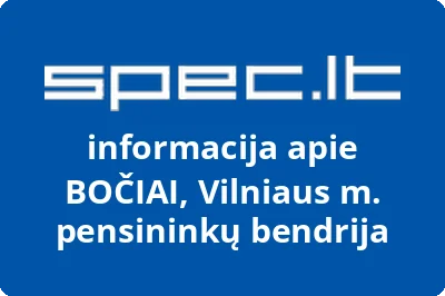 BOČIAI, Vilniaus m. pensininkų bendrija