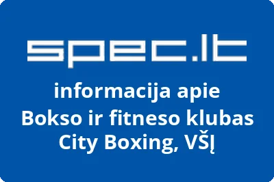 Bokso ir fitneso klubas City Boxing, VŠĮ