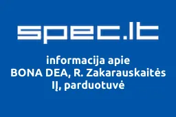 BONA DEA, R. Zakarauskaitės IĮ, parduotuvė | spec.lt