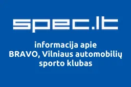 BRAVO, Vilniaus automobilių sporto klubas | spec.lt