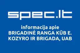BRIGADINĖ RANGA KŪB E. KOZYRO IR BRIGADA, UAB | spec.lt