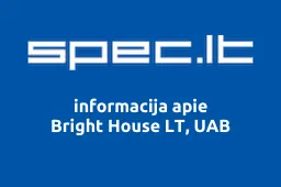 Bright House LT, UAB | spec.lt