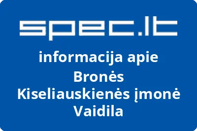 Bronės Kiseliauskienės įmonė Vaidila