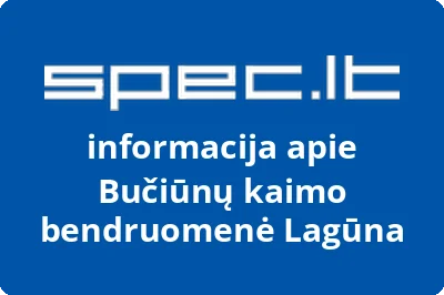 Bučiūnų kaimo bendruomenė Lagūna