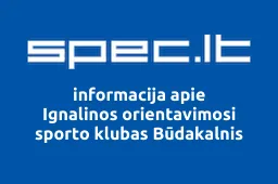 Ignalinos orientavimosi sporto klubas Būdakalnis | spec.lt
