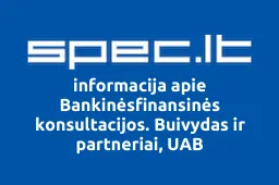 Bankinėsfinansinės konsultacijos. Buivydas ir partneriai, UAB | spec.lt