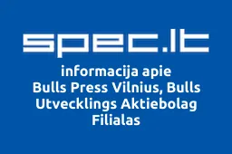 Bulls Press Vilnius, Bulls Utvecklings Aktiebolag Filialas | spec.lt