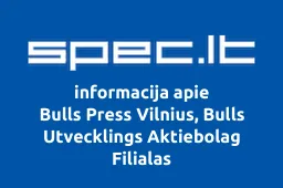 Bulls Press Vilnius, Bulls Utvecklings Aktiebolag Filialas