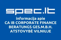 CA IB CORPORATE FINANCE BERATUNGS GES.M.B.H. ATSTOVYBĖ VILNIUJE iliustracija