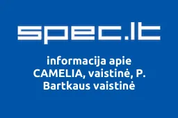 CAMELIA, vaistinė, P. Bartkaus vaistinė | spec.lt