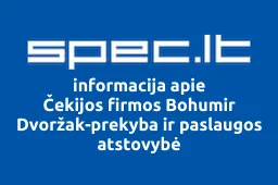 Čekijos firmos Bohumir Dvoržak-prekyba ir paslaugos atstovybė iliustracija