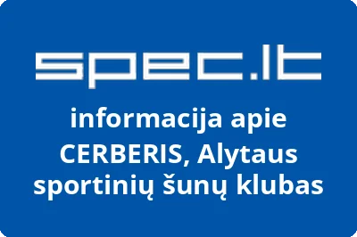 CERBERIS, Alytaus sportinių šunų klubas