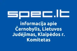 Černobylis, Lietuvos Judėjimas, Klaipėdos r. Komitetas | spec.lt