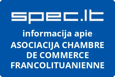 ASOCIACIJA CHAMBRE DE COMMERCE FRANCOLITUANIENNE