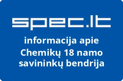 Chemikų 18 daugiabučio namo savininkų bendrija