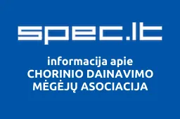 CHORINIO DAINAVIMO MĖGĖJŲ ASOCIACIJA | spec.lt