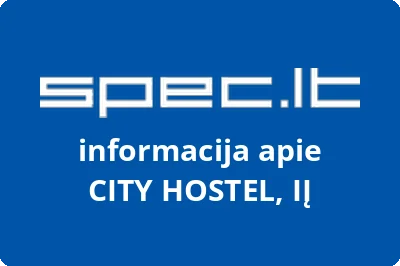 CITY HOSTEL, IĮ