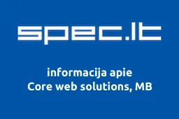 Core web solutions, MB | spec.lt