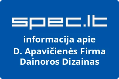 D. Apavičienės Firma Dainoros Dizainas