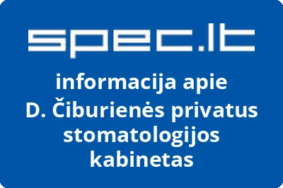 D. Čiburienės privatus stomatologijos kabinetas | spec.lt