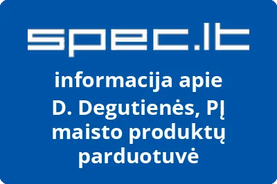 D. Degutienės personalinė įmonė