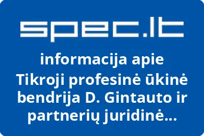 Tikroji profesinė ūkinė bendrija D. Gintauto ir partnerių juridinė kontora