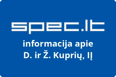 D. ir Ž. Kuprių, IĮ
