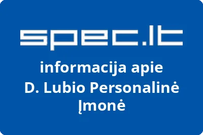 D. Lubio Personalinė Įmonė
