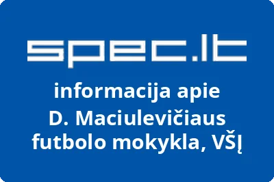 D. Maciulevičiaus futbolo mokykla, VŠĮ