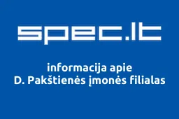 D. Pakštienės įmonės filialas | spec.lt