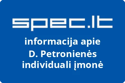 D. Petronienės individuali įmonė