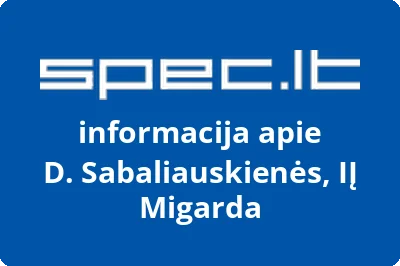 D. Sabaliauskienės, IĮ Migarda